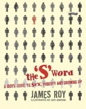 The s Word by James Roy Book