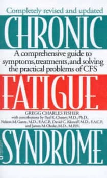 Chronic Fatigue Syndrome by Gregg Charles Fisher Book
