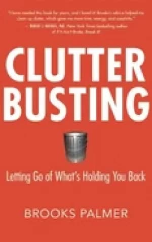 clutter busting letting go of whats holding you back