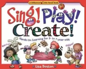 Sing Play Create by Lisa Bolton