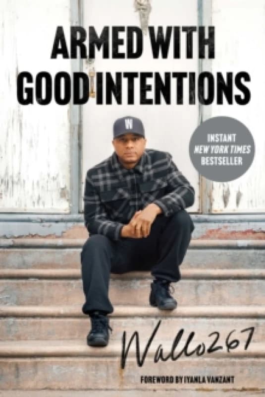Armed with Good Intentions Paperback / softback