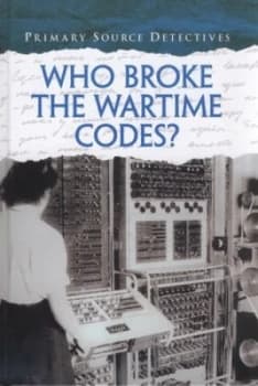 Who Broke the Wartime Codes by Nicola Barber Hardback