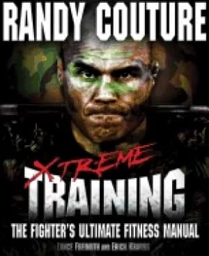 xtreme training the fighters ultimate fitness manual