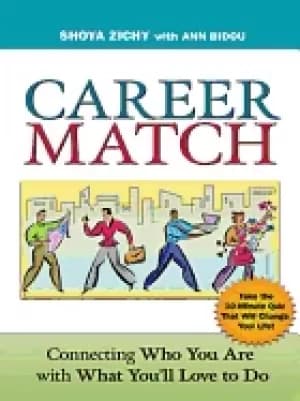 career match connecting who you are with what youll love to do
