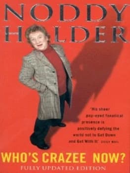 Whos Crazee Now by Noddy Holder Paperback