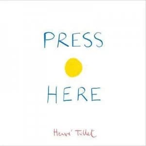 Press Here by Herv Tullet Hardback