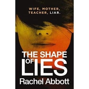 The Shape of Lies Paperback / softback 2019