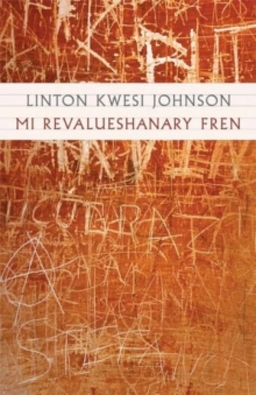 Mi Revalueshanary Fren by Linton Kwesi Johnson Book