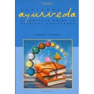 Textbook of Ayurveda: Volume 2 - A Complete Guide to Clinical Assessment by Vasant Lad (Hardback, 2006)