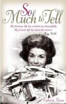 So Much to Tell by Valerie Grove Hardback