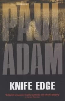 Knife Edge by Paul Adam Paperback