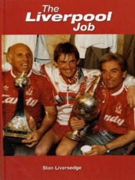 The Liverpool Job by Stan Liversedge Hardback