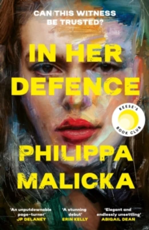 In Her Defence : The NEW Reese Witherspoon Book Club pick, February 2026. A dark and gripping courtroom drama for fans of Gillian Flynn and Ripley Har