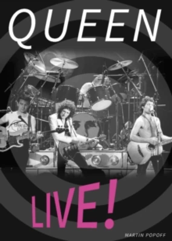 Queen Live! Hardback