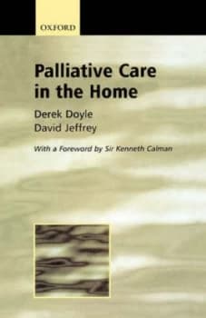 Palliative Care in the Home by Derek Doyle Book
