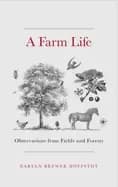farm life observations from fields and forests