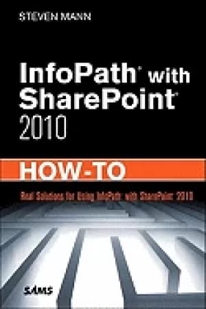 infopath with sharepoint 2010 how to