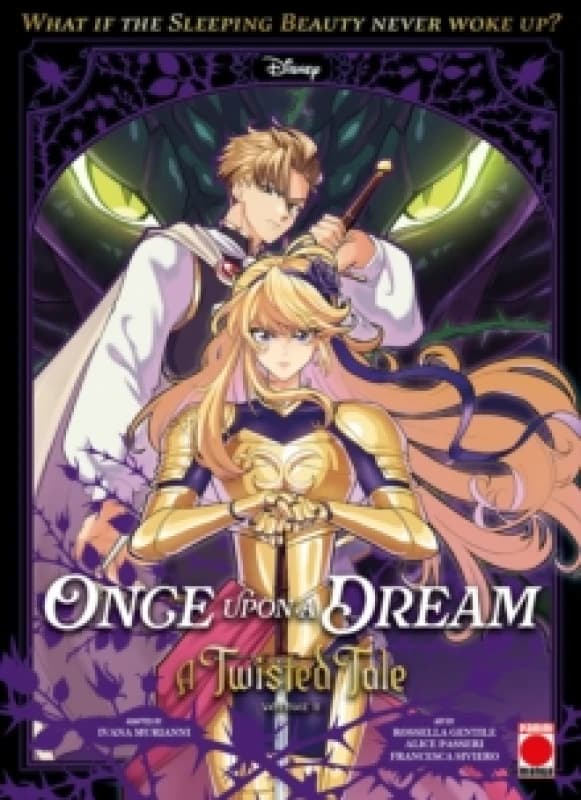 Once Upon A Dream: A Twisted Tale Manga Volume 2 Paperback / softback
