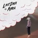 Last Days of April - Sea of Clouds (Music CD)