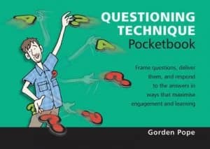 Questioning Technique Pocketbook by Gorden Pope Book