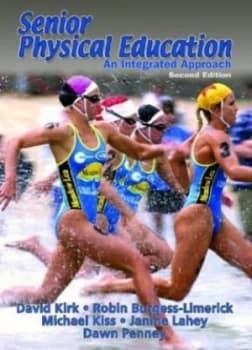 Senior Physical Education by David Kirk Paperback