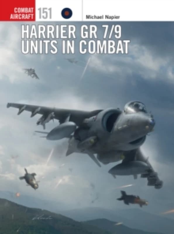 Harrier GR 7/9 Units in Combat Paperback / softback