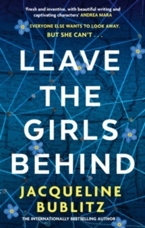 Leave the Girls Behind. Paperback. By Jacqueline Bublitz Books