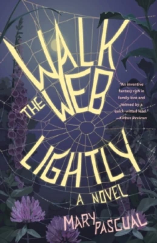 Walk the Web Lightly : A Novel Paperback / softback