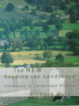The New Reading the Landscape by Richard Muir Paperback