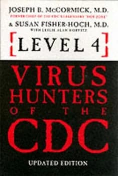 Level 4 Hunters of the Cdc by Joseph B Mccormick and Susan Fischer-Hoch Paperback