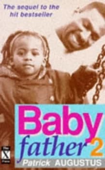 Baby Father 2 by Patrick Augustus Paperback