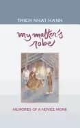 my masters robe memories of a novice monk