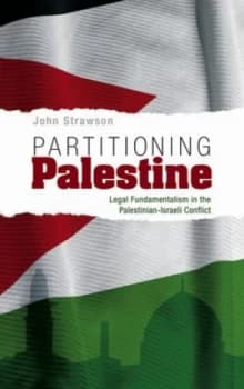 Partitioning Palestine by John Strawson Book