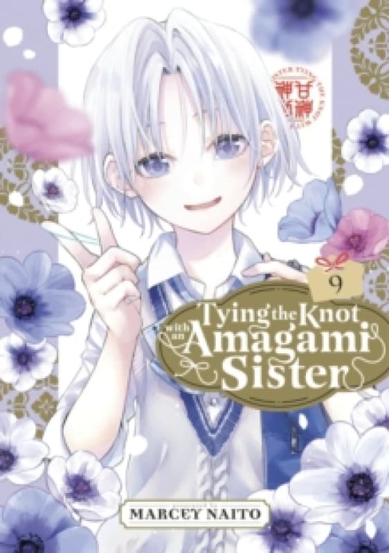 Tying the Knot with an Amagami Sister 9 Paperback / softback