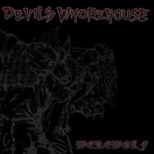 Werewolf by Devils Whorehouse Vinyl Album