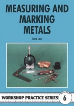 Measuring and Marking Metals by Ivan Law Paperback
