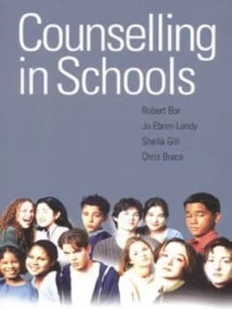 Counselling in Schools by Robert Bor Paperback