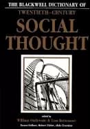 blackwell dictionary of twentieth century social thought