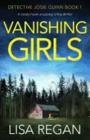 vanishing girls detective josie quinn 001