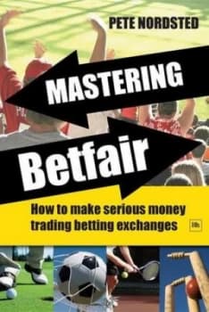 Mastering Betfair by Pete Nordsted Paperback