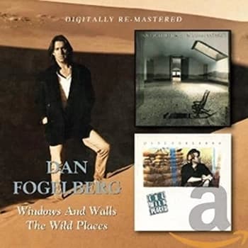 Dan Fogelberg - Windows and Walls/Wild Places CD