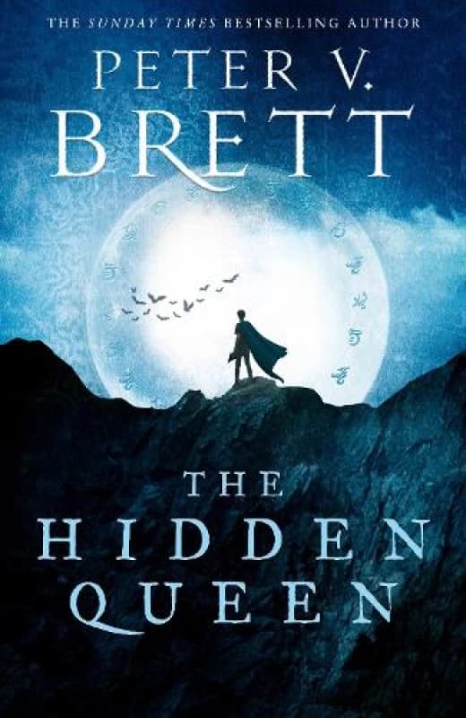 The Hidden Queen. Hardback. By Peter V Brett Books