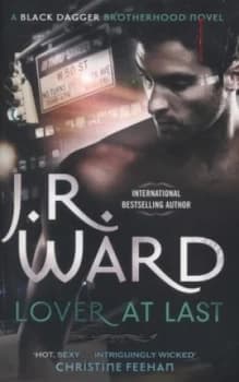 Lover at Last by J. R. Ward Paperback