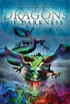 Dragons of Darkness by Antonia Michaelis Hardback