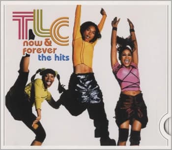TLC Now & Forever: The Hits 2007 German CD album 88697046662
