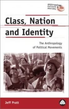 Class Nation and Identity by Jeff Pratt Paperback