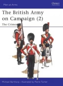 British Army on Campaign 1816-1902 by Michael Barthorp Book