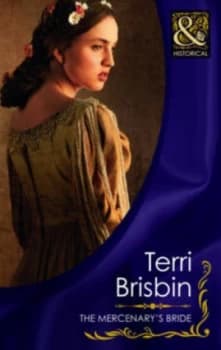 The Mercenarys Bride by Terri Brisbin Paperback