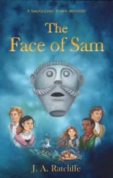 The Face of Sam by J. a Ratcliffe Paperback