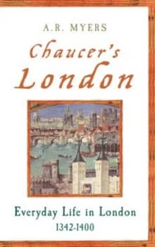Chaucers London by A. R. Myers Paperback